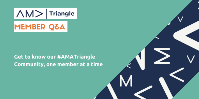 Graphic that reads, AMA Triangle Member Q&A
